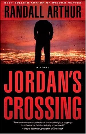 Imagen del vendedor de Jordan's Crossing: A Novel by Arthur, Randall [Paperback ] a la venta por booksXpress