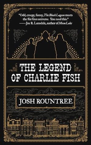 Seller image for The Legend of Charlie Fish by Rountree, Josh [Paperback ] for sale by booksXpress