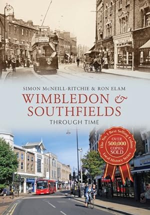 Seller image for Wimbledon & Southfields Through Time for sale by GreatBookPrices