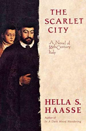 Immagine del venditore per Scarlet City : A Novel of 16th Century Italy venduto da GreatBookPrices