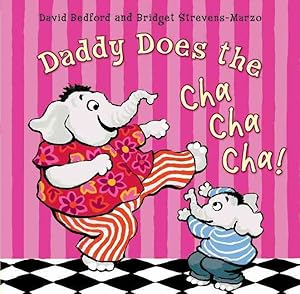 Seller image for Daddy Does the Cha Cha Cha! for sale by GreatBookPrices