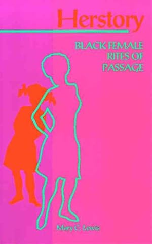 Immagine del venditore per Herstory : Black Female Rites of Passage venduto da GreatBookPrices