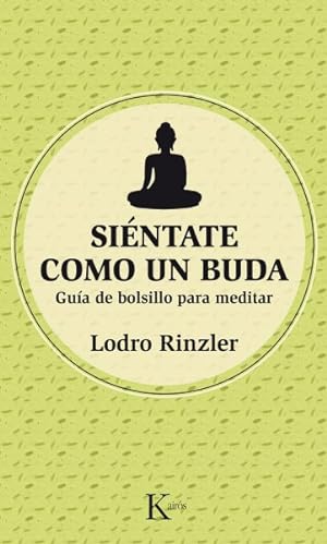Seller image for Sintate como un Buda -Language: spanish for sale by GreatBookPrices