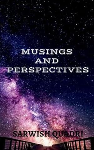 Bild des Verkufers fr Musings and Perspectives [Soft Cover ] zum Verkauf von booksXpress