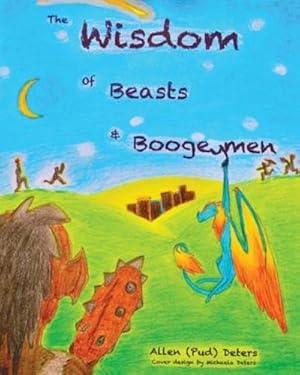 Seller image for The Wisdom of Beasts and Boogeymen: Short Stories Written in Rhyme [Soft Cover ] for sale by booksXpress