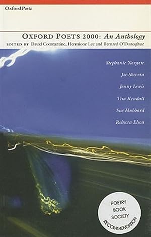 Bild des Verkufers fr Oxford Poets 2000 : An Anthology zum Verkauf von GreatBookPrices