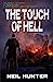 Seller image for The Touch of Hell [Soft Cover ] for sale by booksXpress