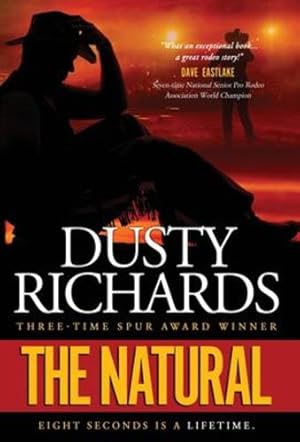 Seller image for The Natural by Richards, Dusty [Hardcover ] for sale by booksXpress