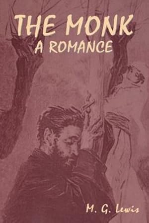 Seller image for The Monk: A Romance [Soft Cover ] for sale by booksXpress