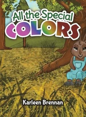 Seller image for All the Special Colors by Brennan, Karleen [Hardcover ] for sale by booksXpress