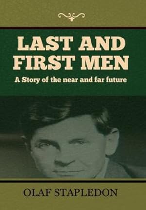 Seller image for Last and First Men [Hardcover ] for sale by booksXpress