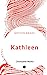Seller image for Kathleen [Soft Cover ] for sale by booksXpress