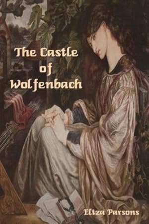 Imagen del vendedor de The Castle of Wolfenbach by Parsons, Eliza [Paperback ] a la venta por booksXpress