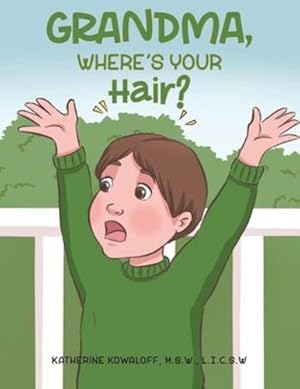 Bild des Verkufers fr Grandma, Where's Your Hair? [Soft Cover ] zum Verkauf von booksXpress