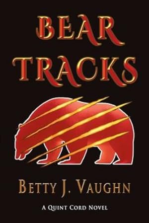 Seller image for Bear Tracks (Quint Cord Novel) by Vaughn, Betty J [Paperback ] for sale by booksXpress