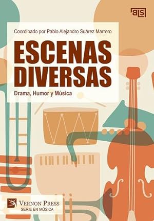 Imagen del vendedor de Escenas Diversas: Drama, Humor y Música (Serie En Música) (Spanish Edition) [Hardcover ] a la venta por booksXpress