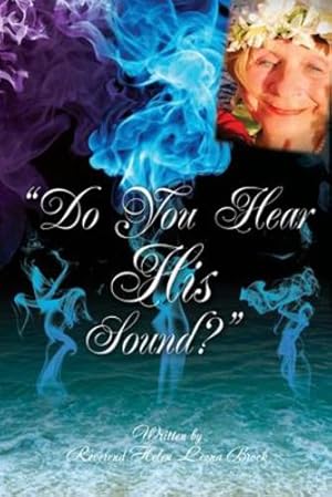 Seller image for Do You Hear His Sound?" by Brock, Reverend Helen Leona [Paperback ] for sale by booksXpress