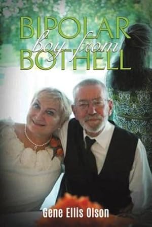 Seller image for Bipolar Boy From Bothell [Soft Cover ] for sale by booksXpress