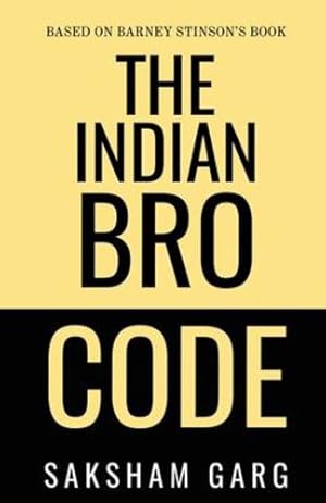 Seller image for The Indian Bro Code by Garg, Saksham [Paperback ] for sale by booksXpress