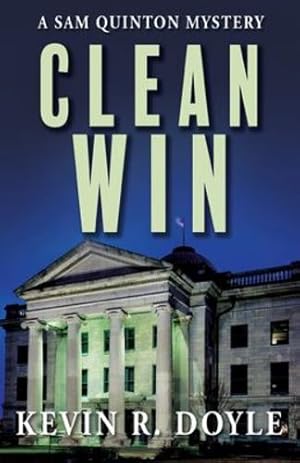 Bild des Verkufers fr Clean Win (A Sam Quinton Mystery) by Doyle, Kevin R [Paperback ] zum Verkauf von booksXpress