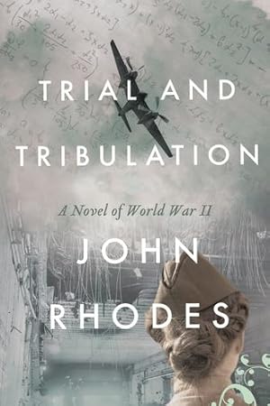 Seller image for Trial and Tribulation: A Novel of World War II (Breaking Point) by Rhodes, John [Paperback ] for sale by booksXpress