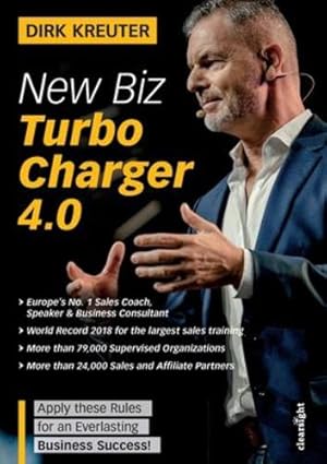 Image du vendeur pour New Biz Turbo Charger 4.0: Apply these Rules for an Everlasting Business Success! [Soft Cover ] mis en vente par booksXpress