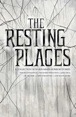 Image du vendeur pour The Resting Places (Warhammer Horror) by Various [Paperback ] mis en vente par booksXpress