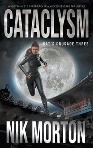 Seller image for Cataclysm: A Women's Adventure Thriller (Cat's Crusade) [Soft Cover ] for sale by booksXpress
