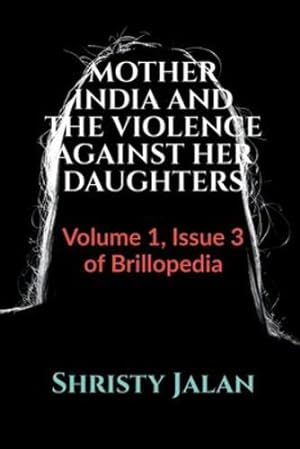 Seller image for Mother India and the Violence Against Her Daughters [Soft Cover ] for sale by booksXpress