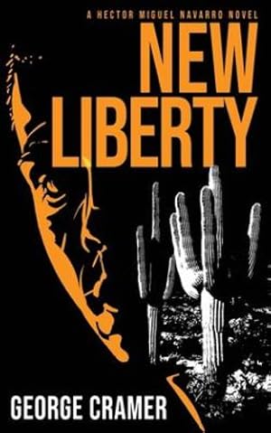 Imagen del vendedor de New Liberty: A dark, urban thriller by Cramer, George [Paperback ] a la venta por booksXpress
