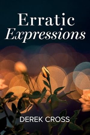 Bild des Verkufers fr Erratic Expressions [Soft Cover ] zum Verkauf von booksXpress
