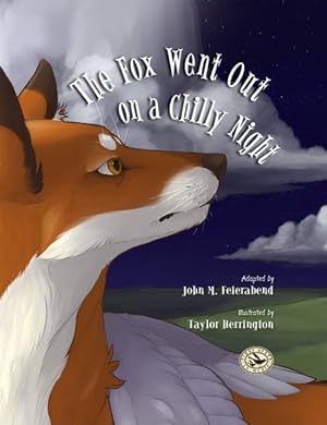 Imagen del vendedor de Fox Went Out on a Chilly Night a la venta por GreatBookPrices
