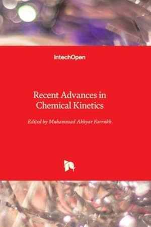 Seller image for Recent Advances in Chemical Kinetics [Hardcover ] for sale by booksXpress