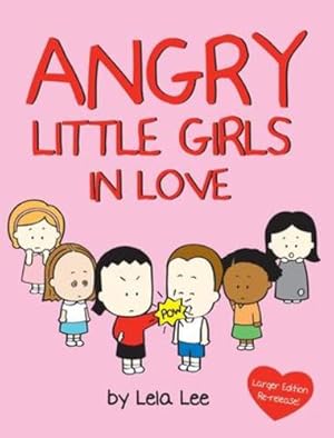 Seller image for Angry Little Girls in Love [Hardcover ] for sale by booksXpress