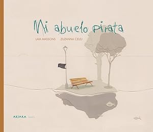 Seller image for Mi abuelo pirata/ My Pirate Grandfather -Language: spanish for sale by GreatBookPrices