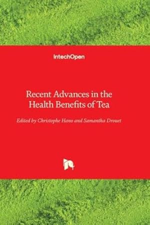 Seller image for Recent Advances in the Health Benefits of Tea [Hardcover ] for sale by booksXpress