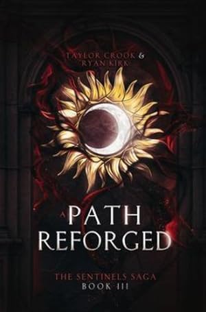 Seller image for A Path Reforged by Crook, Taylor, Kirk, Ryan [Hardcover ] for sale by booksXpress