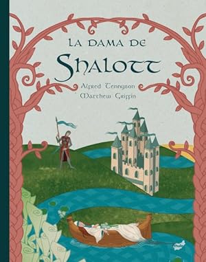 Seller image for La dama de Shalott/ The Lady of Shalott -Language: spanish for sale by GreatBookPrices
