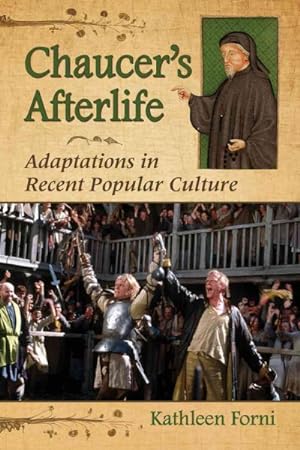 Imagen del vendedor de Chaucer's Afterlife : Adaptations in Recent Popular Culture a la venta por GreatBookPrices