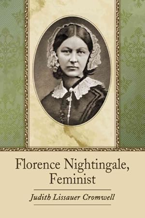 Seller image for Florence Nightingale, Feminist for sale by GreatBookPrices