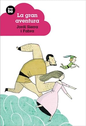 Immagine del venditore per La gran aventura/ The Great Adventure -Language: spanish venduto da GreatBookPrices