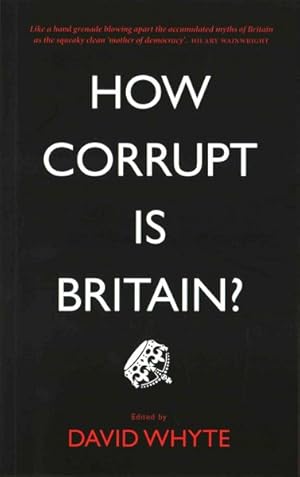 Seller image for How Corrupt Is Britain? for sale by GreatBookPrices