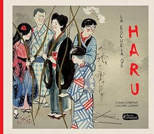 Imagen del vendedor de La escuela de Haru/ The School of Haru -Language: spanish a la venta por GreatBookPrices