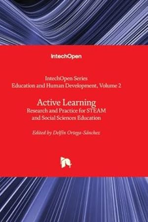 Imagen del vendedor de Active Learning - Research and Practice for STEAM and Social Sciences Education (Education and Human Development) [Hardcover ] a la venta por booksXpress