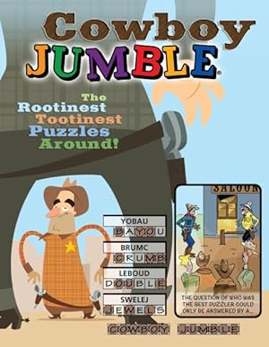 Seller image for Cowboy Jumble : The Rootinest, Tootinest Puzzles Around! for sale by GreatBookPrices