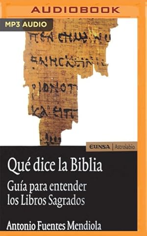 Bild des Verkufers fr Qu dice la Biblia : Gua para entender los Libros Sagrados -Language: Spanish zum Verkauf von GreatBookPrices