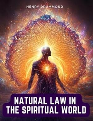 Bild des Verkufers fr Natural Law in the Spiritual World [Soft Cover ] zum Verkauf von booksXpress