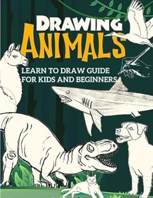 Image du vendeur pour Learn to Draw Guide For Kids and Beginners: The Step-by-Step Beginner's Guide to Drawing by Nathan P Simpson [Paperback ] mis en vente par booksXpress