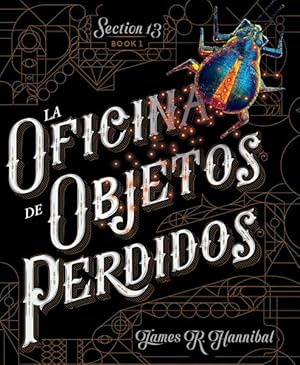 Seller image for La oficina de objetos perdidos / The Lost Property Office -Language: spanish for sale by GreatBookPrices