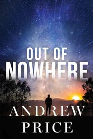 Seller image for Out of Nowhere by Price, Andrew [Paperback ] for sale by booksXpress